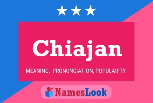 Chiajan Name Poster