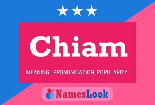 Chiam Name Poster