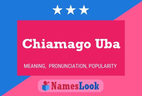 Chiamago Uba Name Poster