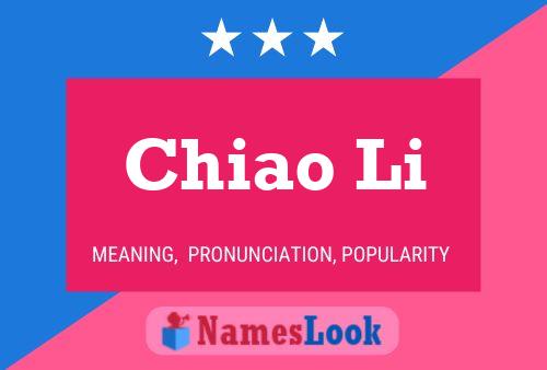 Chiao Li Name Poster