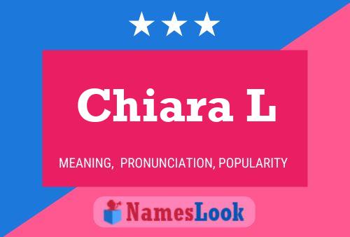 Chiara L Name Poster