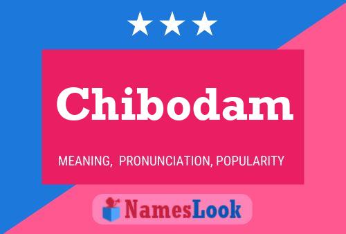 Chibodam Name Poster