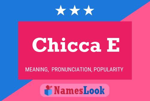 Chicca E Name Poster