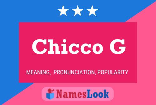 Chicco G Name Poster