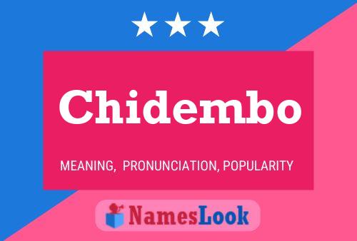 Chidembo Name Poster