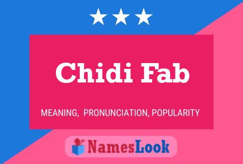 Chidi Fab Name Poster