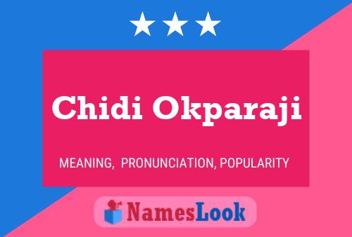 Chidi Okparaji Name Poster