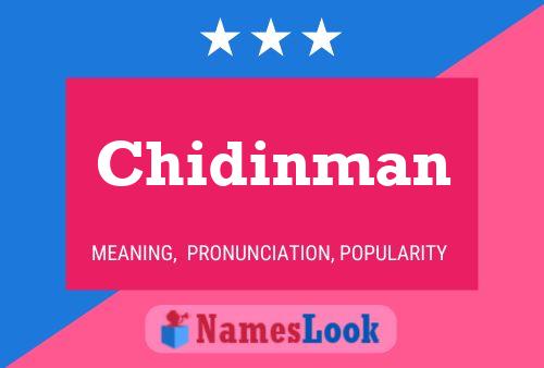 Chidinman Name Poster