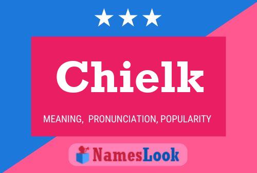 Chielk Name Poster