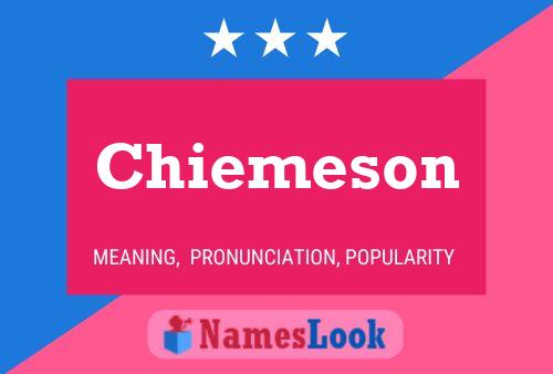 Chiemeson Name Poster