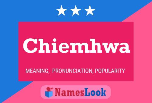 Chiemhwa Name Poster