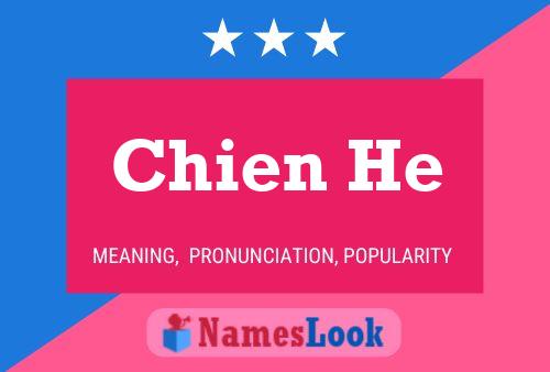 Chien He Name Poster