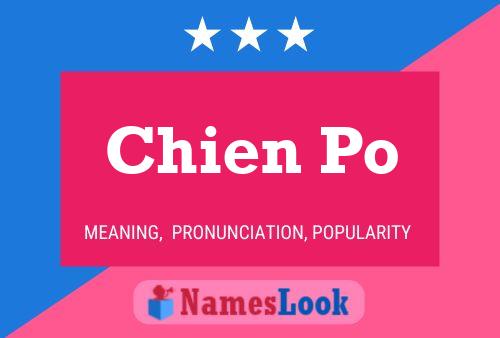 Chien Po Name Poster