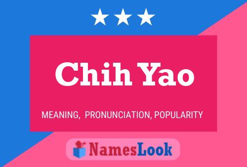 Chih Yao Name Poster