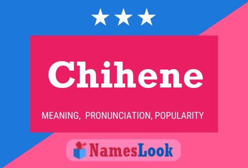 Chihene Name Poster