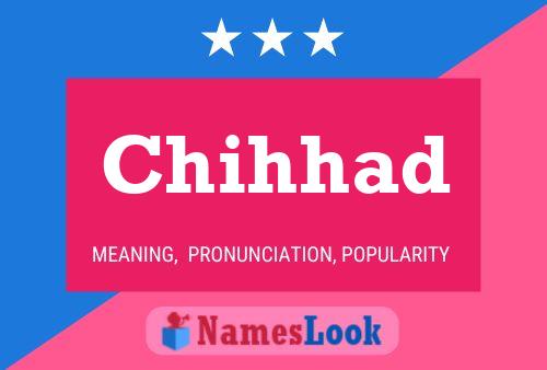 Chihhad Name Poster