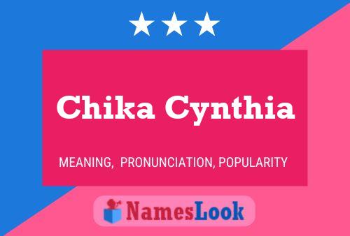 Chika Cynthia Name Poster