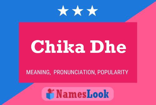 Chika Dhe Name Poster