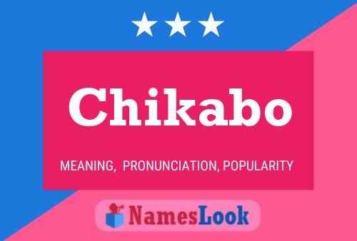 Chikabo Name Poster