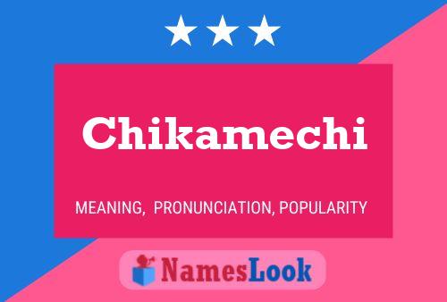 Chikamechi Name Poster