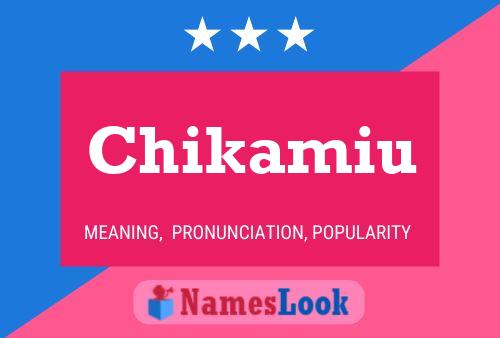 Chikamiu Name Poster