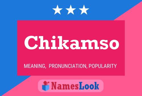 Chikamso Name Poster