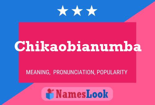 Chikaobianumba Name Poster