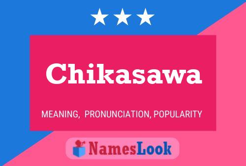 Chikasawa Name Poster