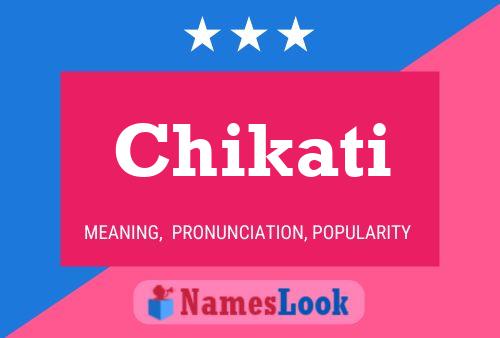 Chikati Name Poster