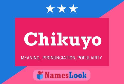 Chikuyo Name Poster