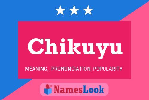 Chikuyu Name Poster