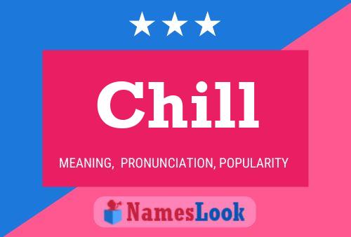 Chill Name Poster