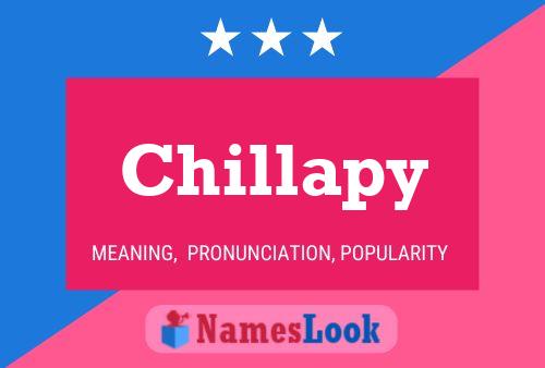 Chillapy Name Poster