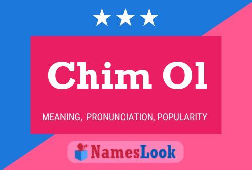 Chim Ol Name Poster