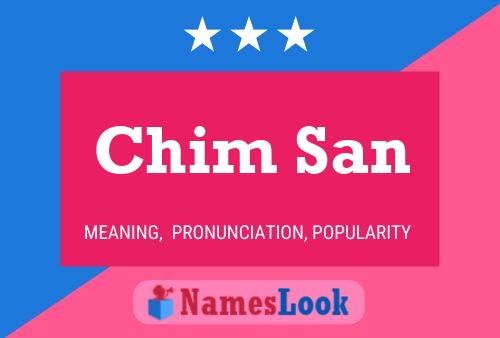 Chim San Name Poster