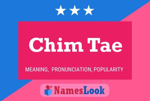 Chim Tae Name Poster