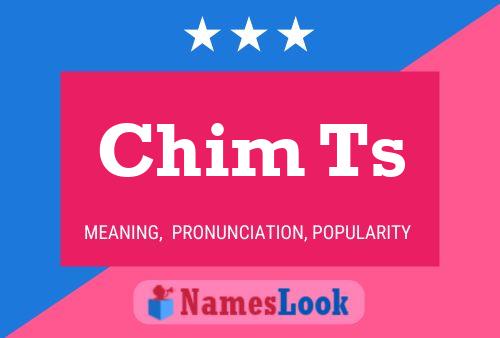 Chim Ts Name Poster