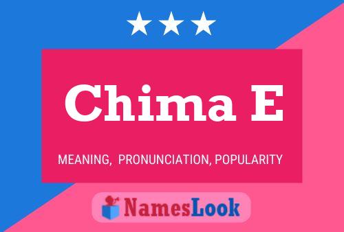 Chima E Name Poster