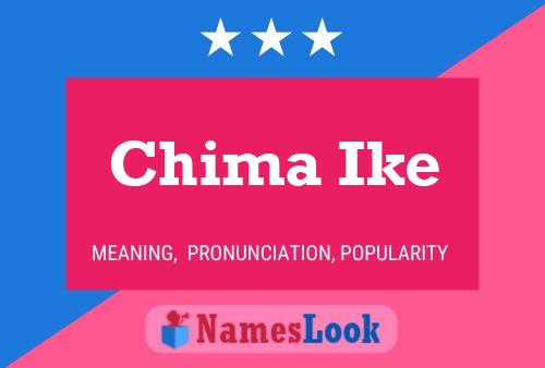 Chima Ike Name Poster