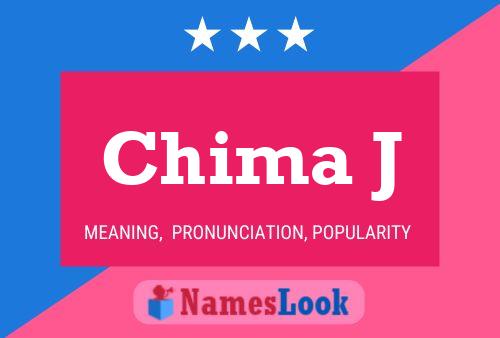 Chima J Name Poster