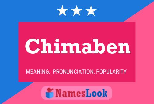 Chimaben Name Poster