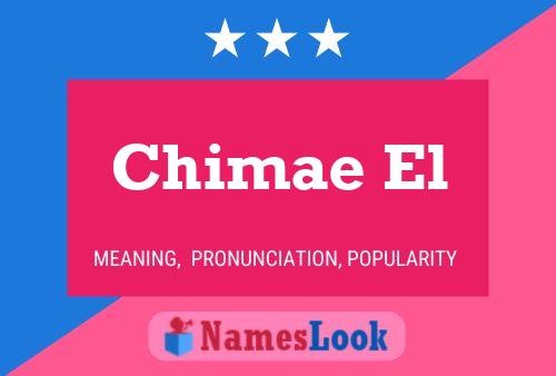 Chimae El Name Poster