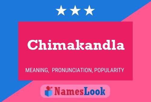 Chimakandla Name Poster