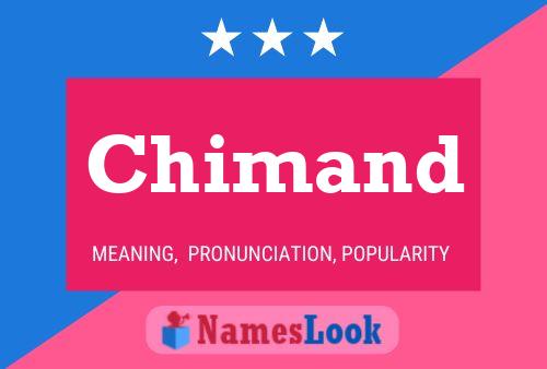 Chimand Name Poster