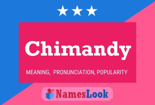 Chimandy Name Poster