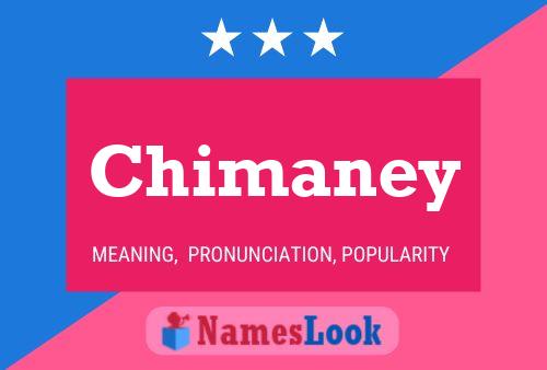 Chimaney Name Poster