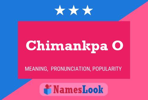 Chimankpa O Name Poster