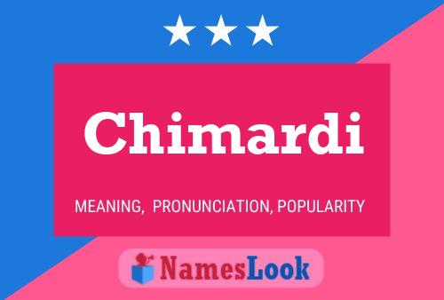 Chimardi Name Poster