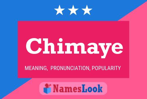 Chimaye Name Poster