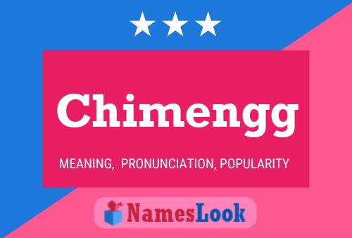 Chimengg Name Poster